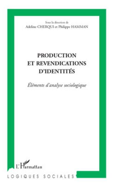 Production et revendications d’identités