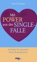 Mit Power aus der Singlefalle