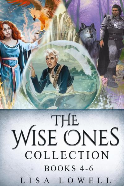 The Wise Ones Collection - Books 4-6