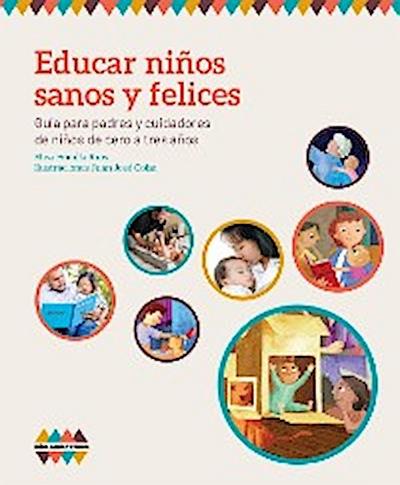Educar niños sanos y felices