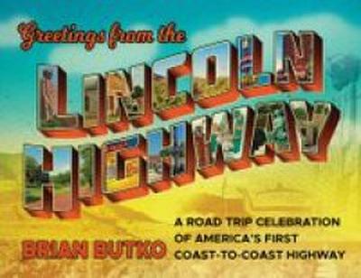Greetings from the Lincoln Highway