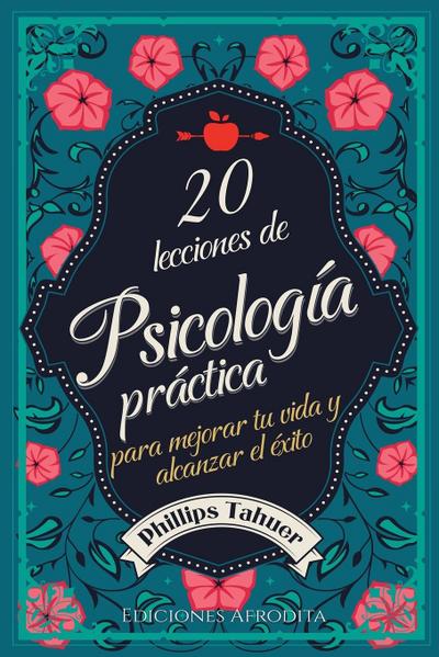 20 Lecciones de Psicología Práctica