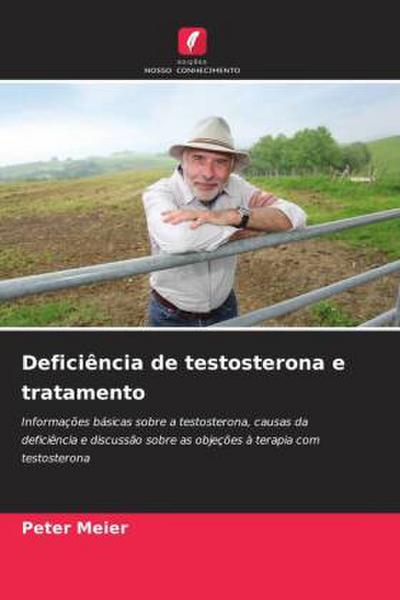 Deficiência de testosterona e tratamento
