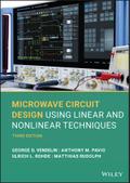 Microwave Circuit Design Using Linear and Nonlinear Techniques