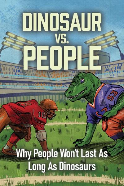 Dinosaur Vs. People