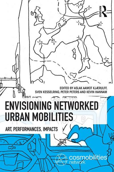 Envisioning Networked Urban Mobilities