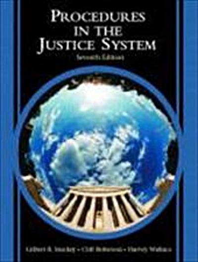 Procedures in the Justice System [Gebundene Ausgabe] by Stuckey, Gilbert B.; ...
