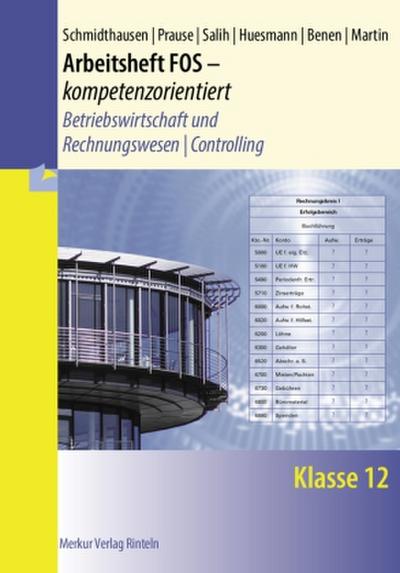 Arbeitsheft FOS - kompetenzorientiert