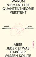 Warum niemand die Quantentheorie versteht