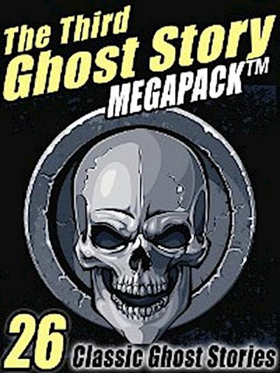 The Third Ghost Story Megapack
