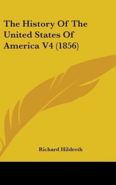 The History Of The United States Of America V4 (1856)