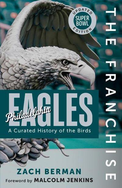 The Franchise: Philadelphia Eagles