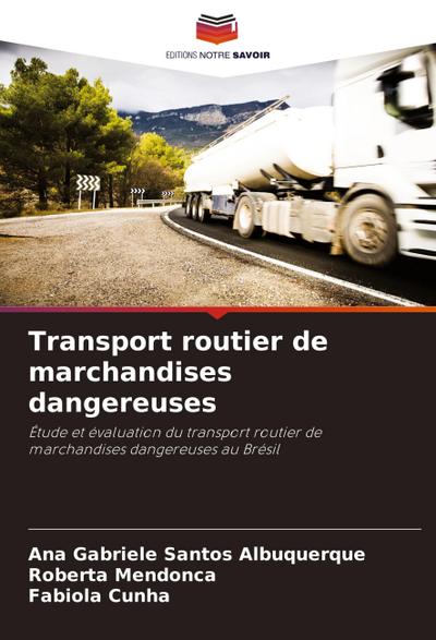 Transport routier de marchandises dangereuses