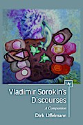 Vladimir Sorokin’s Discourses