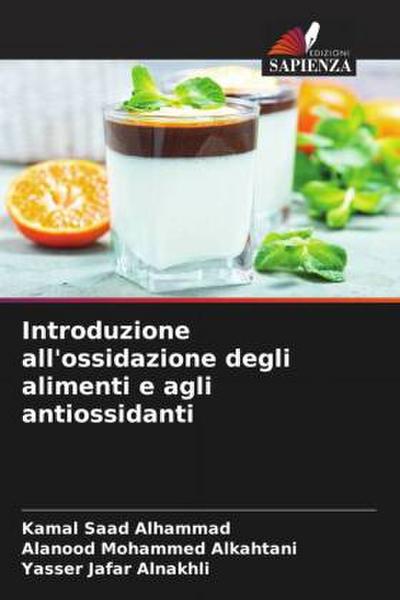 Introduzione all’ossidazione degli alimenti e agli antiossidanti