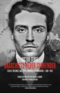 Anarchists Never Surrender