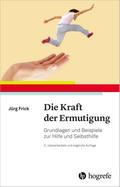 Die Kraft der Ermutigung