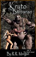 The Dark Wood (Kryto the Barbarian, #2)
