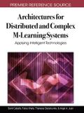 Architectures for Distributed and Complex M-Learning Systems