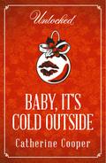 Baby, It’s Cold Outside