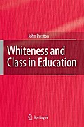 Whiteness and Class in Education