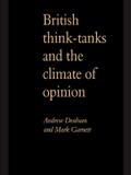 British Think-Tanks And The Climate Of Opinion