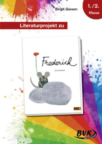 Literaturprojekt zu ’Frederick’