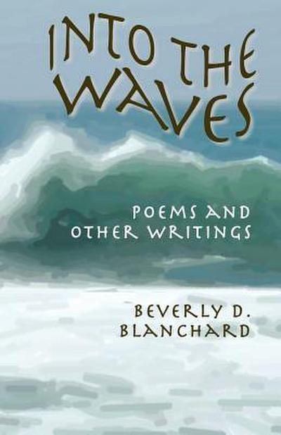 Into the Waves