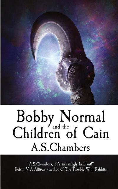 Bobby Normal and the Children of Cain