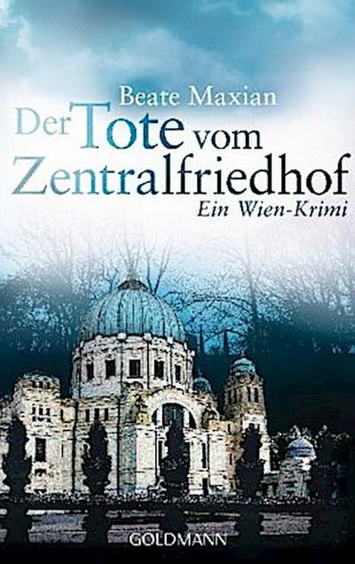 Der Tote vom Zentralfriedhof