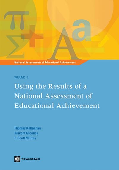 Using the Results of a National Assessment of Educational Achievement