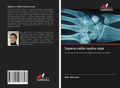 Sapere nelle nostre ossa