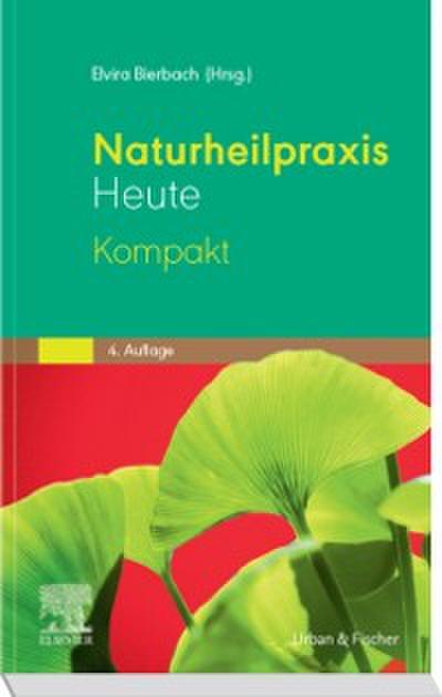 Naturheilpraxis Heute Kompakt eBook