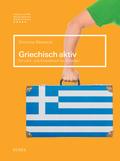 Griechisch aktiv