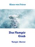 Das Vampir Grab