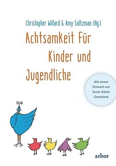 Achtsamkeit für Kinder und Jugendliche