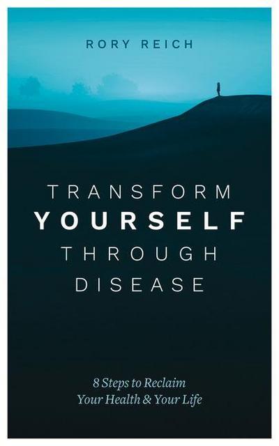 Transform Yourself Through Disease