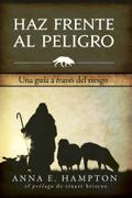 Haz Frente Al Peligro