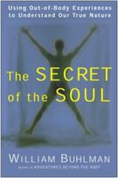 The Secret of the Soul