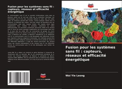 Fusion pour les systèmes sans fil : capteurs, réseaux et efficacité énergétique