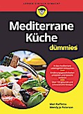 Mediterrane Küche für Dummies