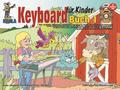 Keyboard  für Kinder Band 1 (+Online-Audio)