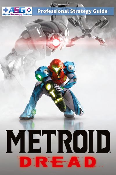 Metroid Dread Strategy Guide and Walkthrough