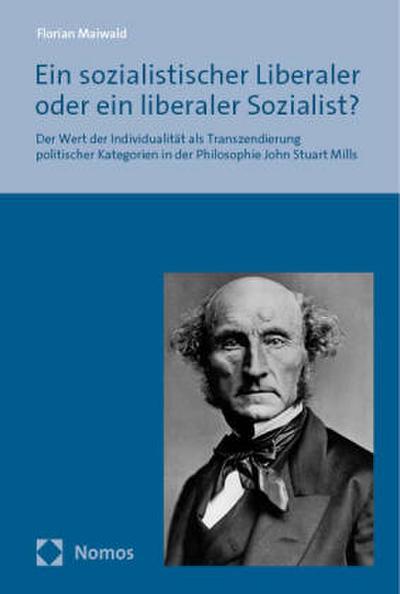 Ein sozialistischer Liberaler oder ein liberaler Sozialist?