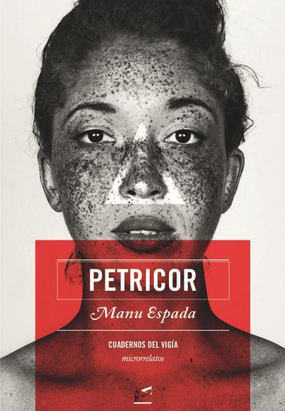 Espada, M: Petricor