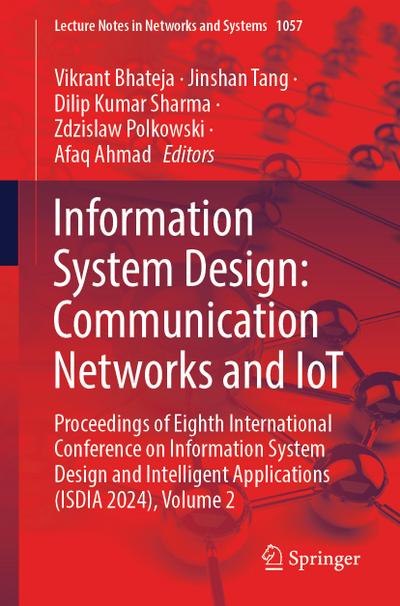 Information System Design: Communication Networks and IoT