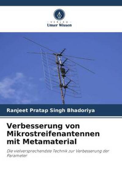 Verbesserung von Mikrostreifenantennen mit Metamaterial