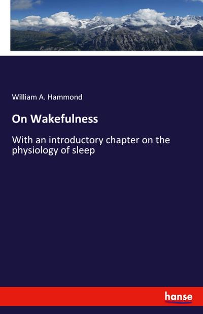 On Wakefulness