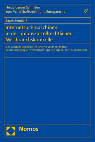 Internetsuchmaschinen in der unionskartellrechtlichen Missbrauchskontrolle