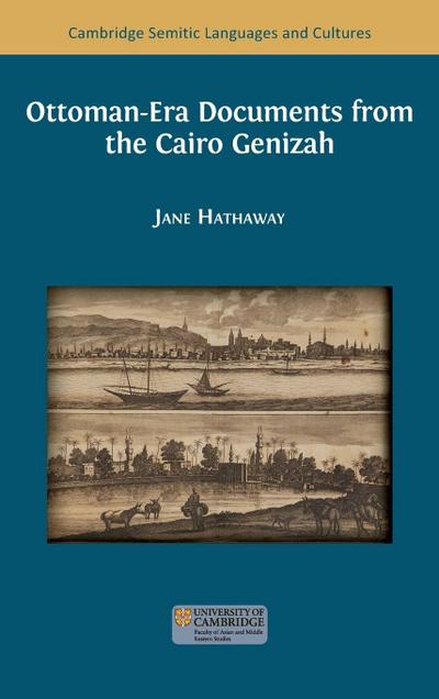Ottoman-Era Documents from the Cairo Genizah